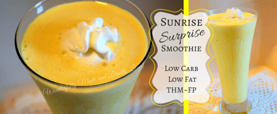 Low Carb Low Calorie Smoothies
 Sunrise Surprise Smoothie Low Carb Low Fat