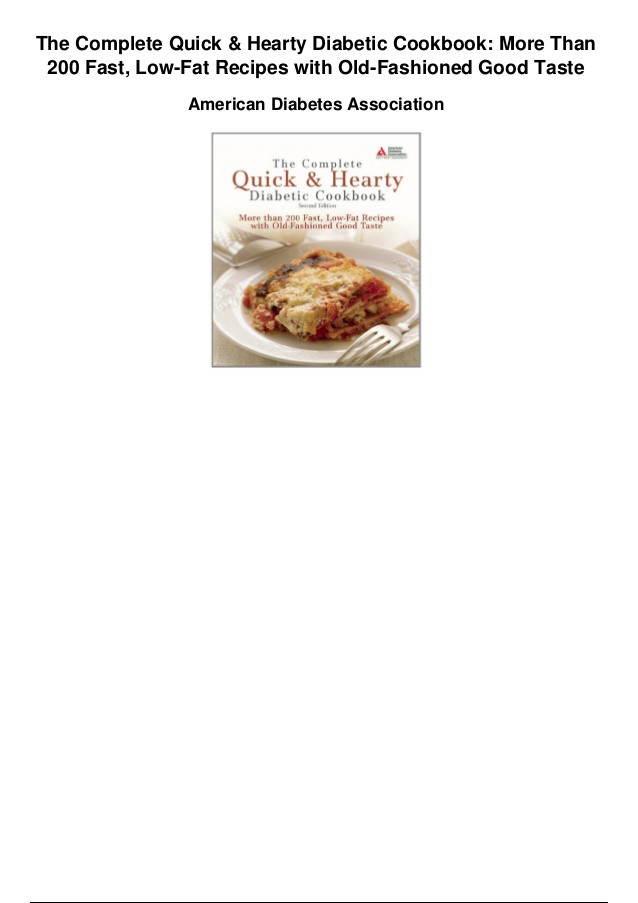 Low Fat Recipes That Taste Good
 The plete quick and hearty diabetic cookbook more than