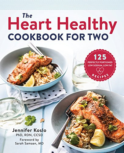 Low Sodium Low Calorie Recipes
 The Heart Healthy Cookbook for Two 125 Perfectly