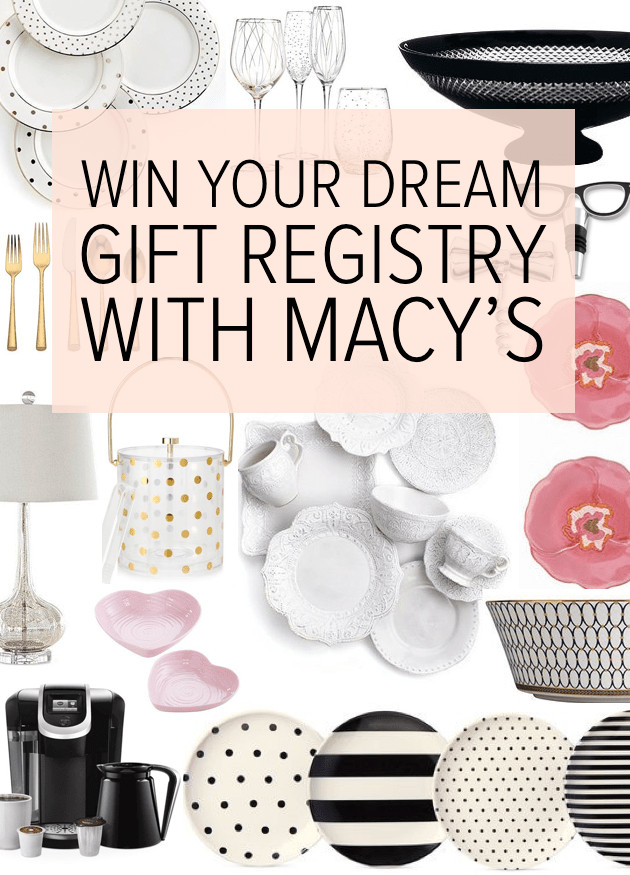 Macy Wedding Gift Ideas
 Win All Your Wedding Gifts with the Macy s "I Do" Dream