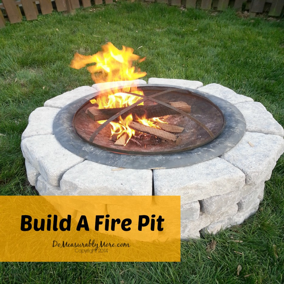 Making A Firepit
 Build A Fire Pit