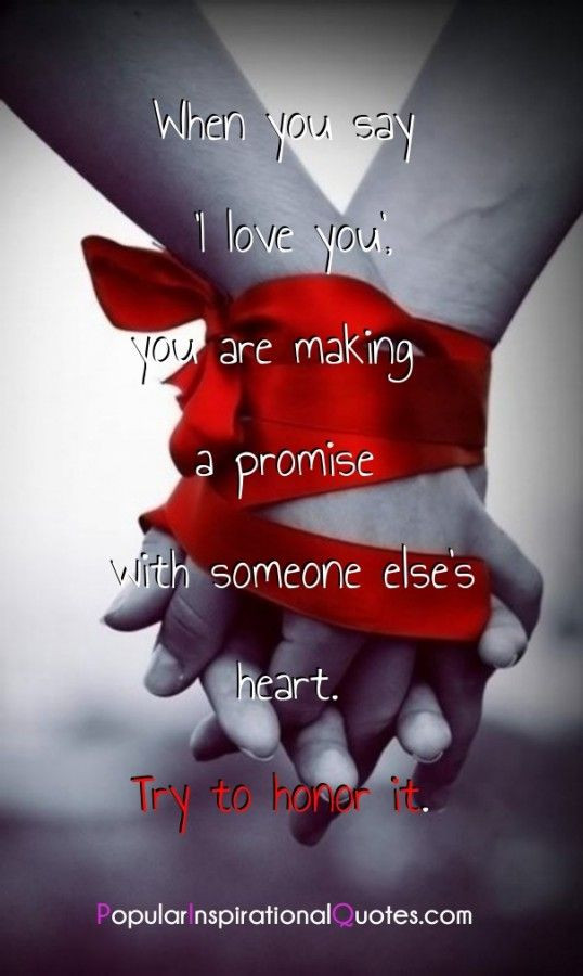 Making Love To You Quotes
 When you say ‘I love you’ you are making a promise with
