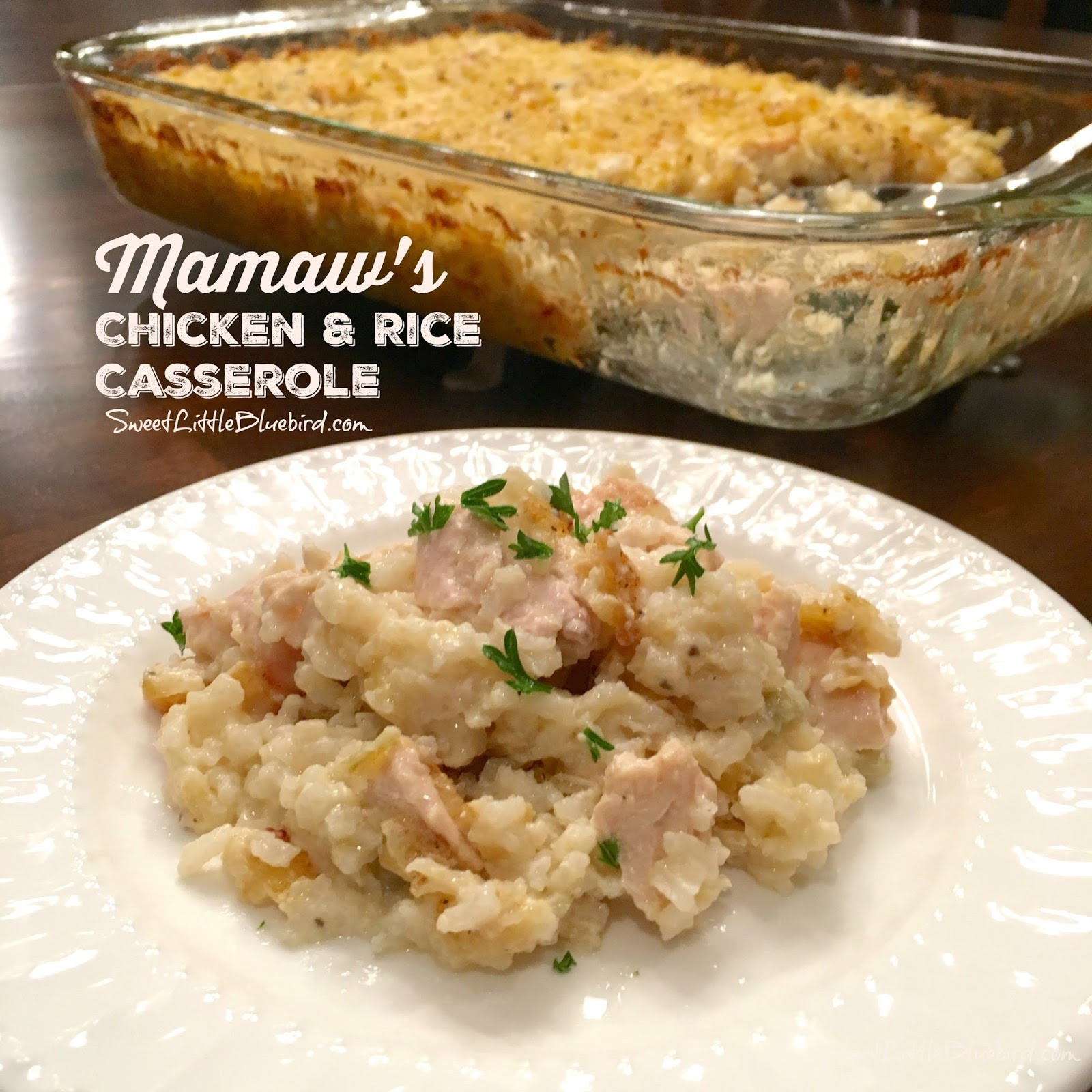 Mamaws Chicken And Rice Casserole
 Mamaw s Chicken & Rice Casserole Tried & True Sweet