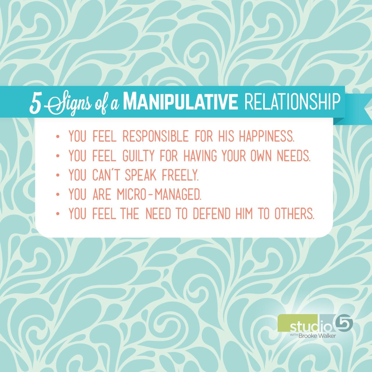 Manipulative Relationship Quotes
 Five Signs of a Manipulative Relationship
