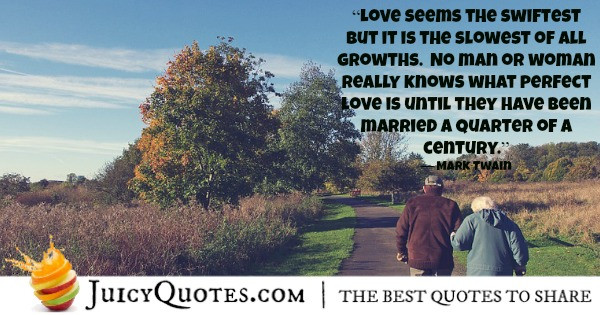 Mark Twain Marriage Quotes
 Marriage Quotes and Sayings Perfect for him and her