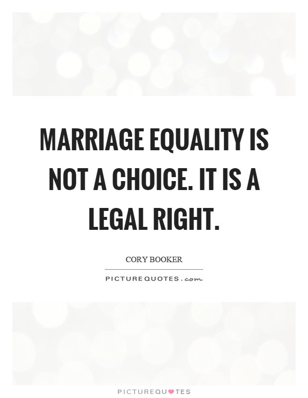 Marriage Equality Quotes
 Marriage Equality Quotes & Sayings