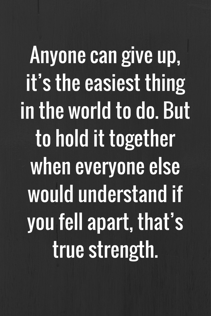 Marriage Strength Quotes
 74 Motivating Quotes on Strength and Making It Through