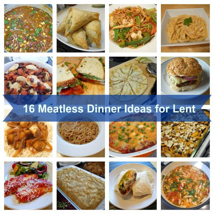 Meatless Dinner Ideas
 16 Meatless Dinner Ideas for Lent