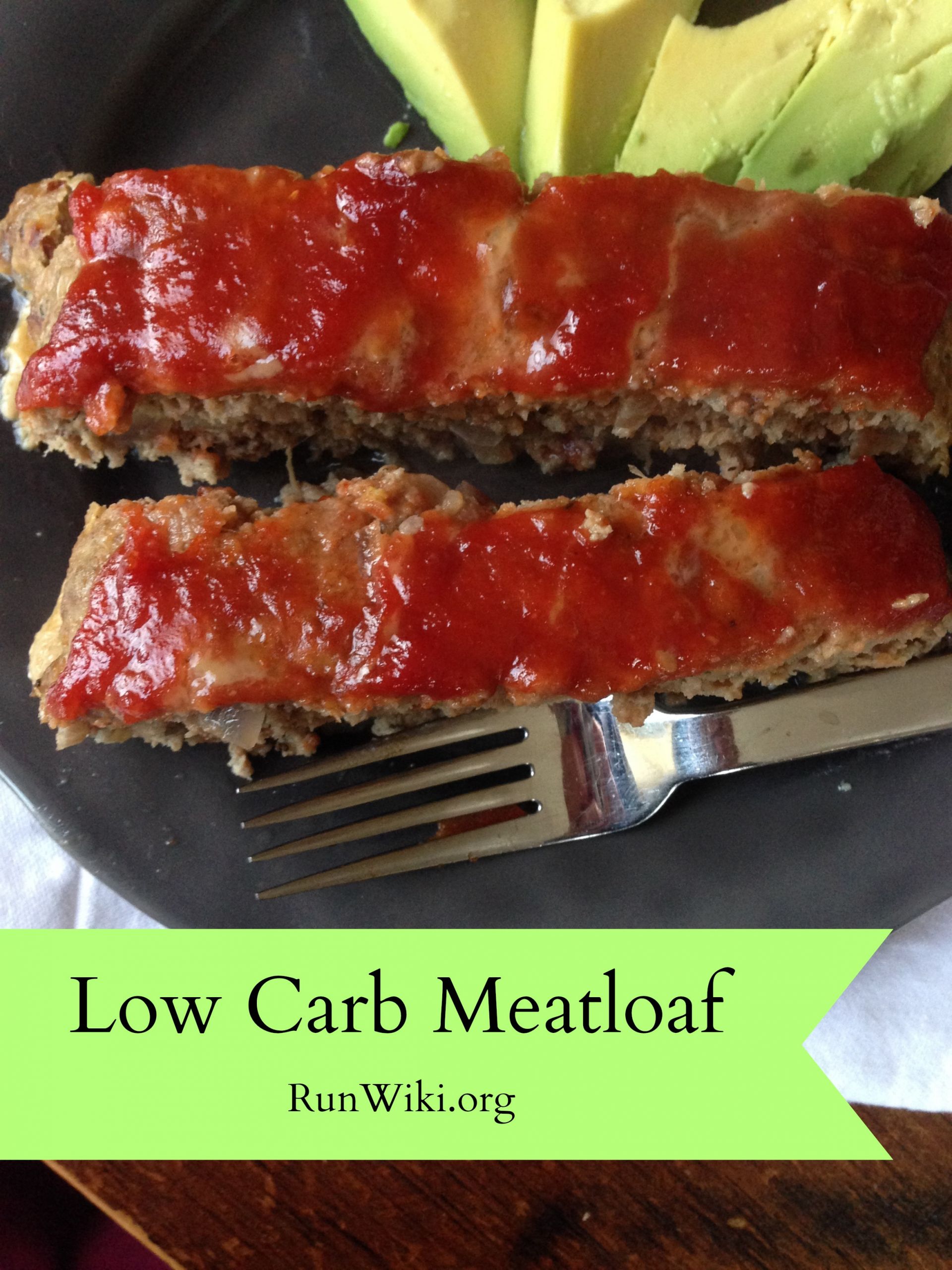 Meatloaf Low Carb
 Low Carb Meatloaf