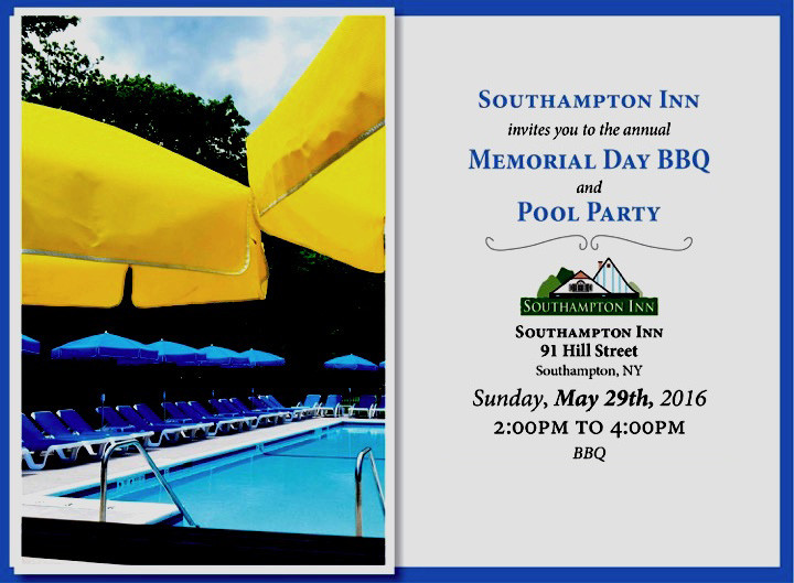 Memorial Day Pool Party
 SouthamptonInn Annual Memorial Day BBQ and Pool Party