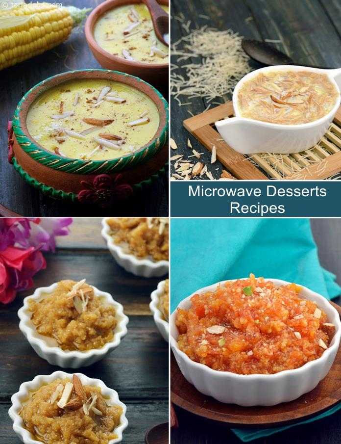 Microwave Dessert Recipies
 Microwave Desserts Recipes Indian Microwave Desserts