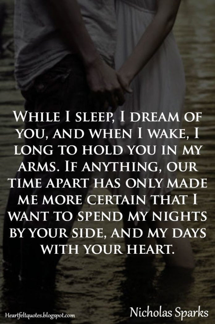 Most Romantic Quote For Him
 Love Quotes For Him & For Her Nicholas Sparks Romantic
