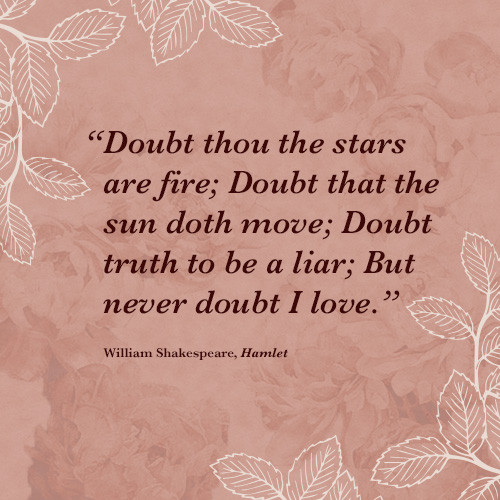 Most Romantic Quotes
 The 8 Most Romantic Quotes from Literature Paste