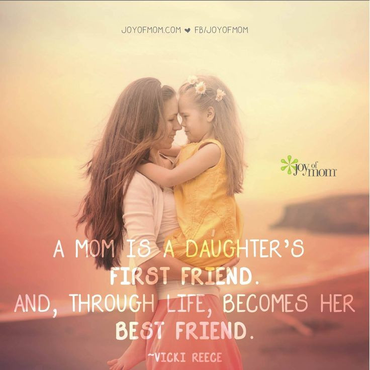 Mother Daughter Best Friend Quotes
 The bond between a mother and daughter is one of the most