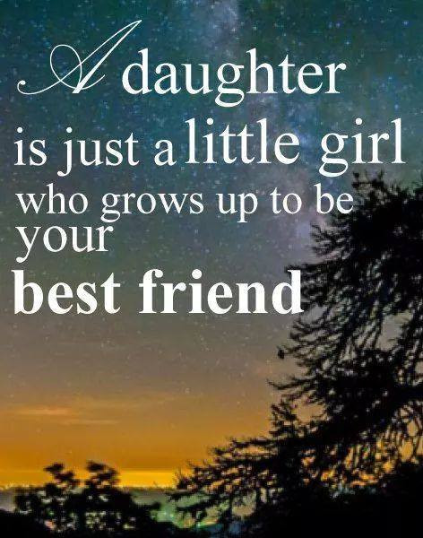 Mother Daughter Best Friend Quotes
 Daughter Best Friend Quotes QuotesGram