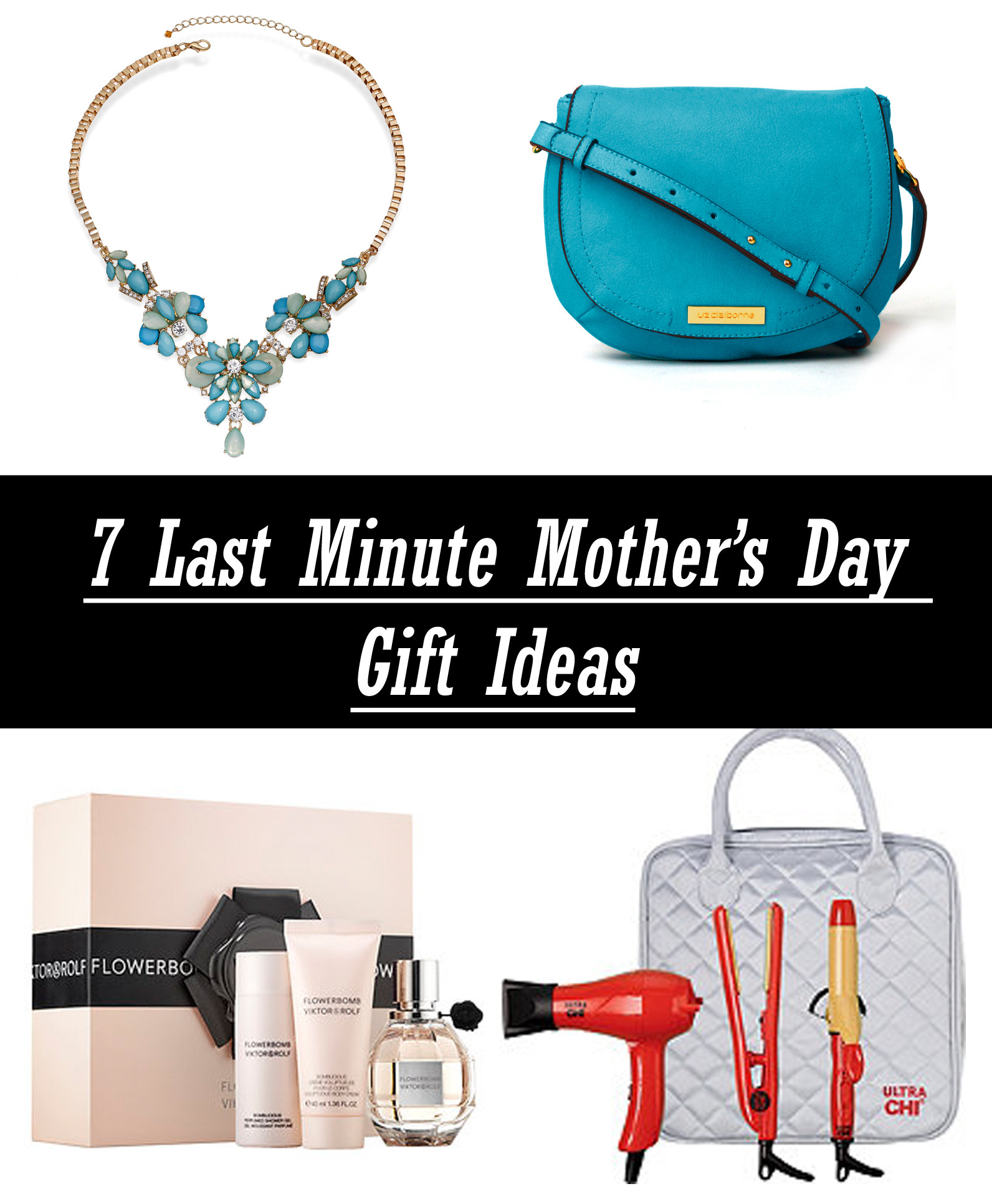 Mother Day Gift Ideas Last Minute
 7 Last Minute Mother s Day Gift Ideas