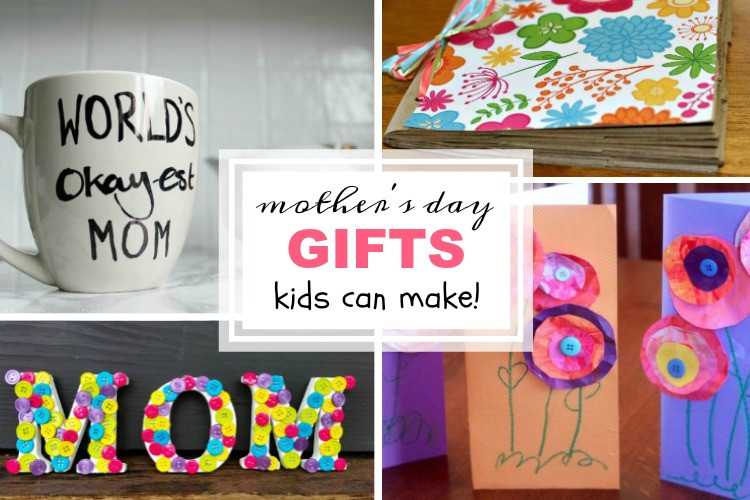 Mother Days Gift Ideas To Make
 Mother s Day Gifts Kids Can Make Makeovers and Motherhood