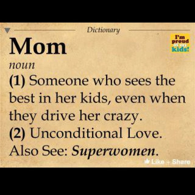 Mother Definition Quote
 Quotes We Love Our Mom QuotesGram