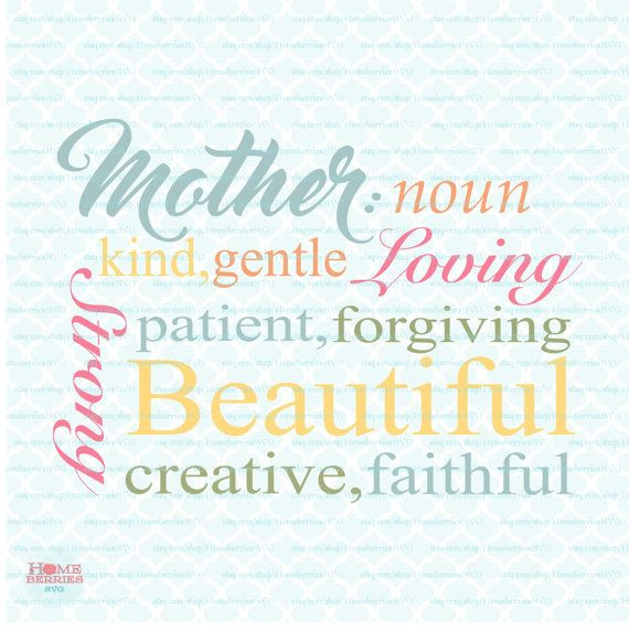 Mother Definition Quote
 Mother Definition svg Mom svg Mother s Day svg by