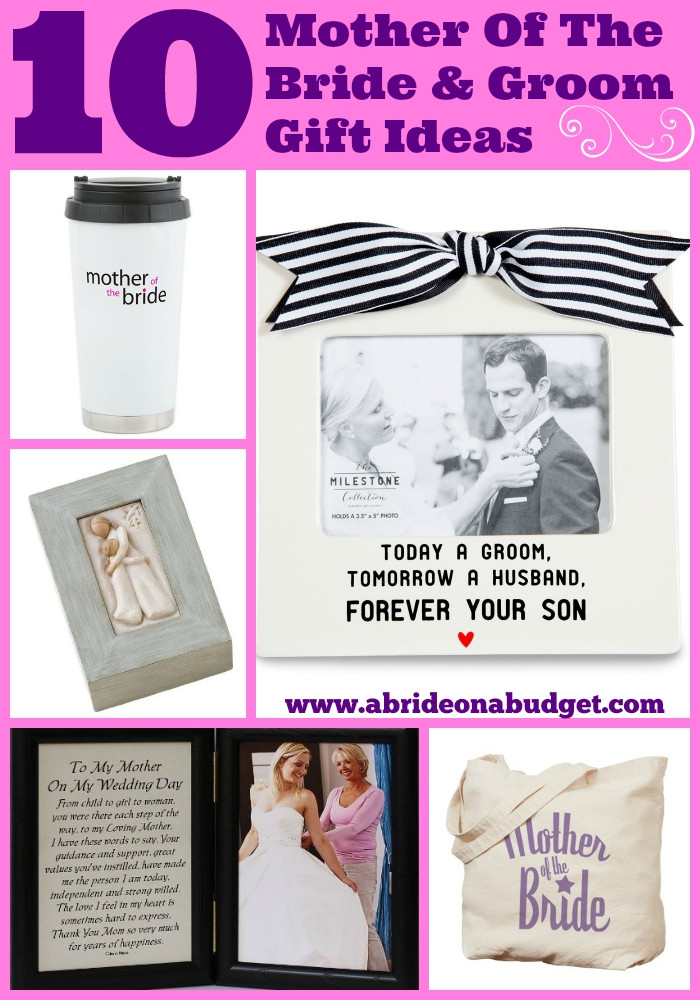 Mother Of The Groom Gift Ideas
 10 Mother The Bride And Groom Gift Ideas