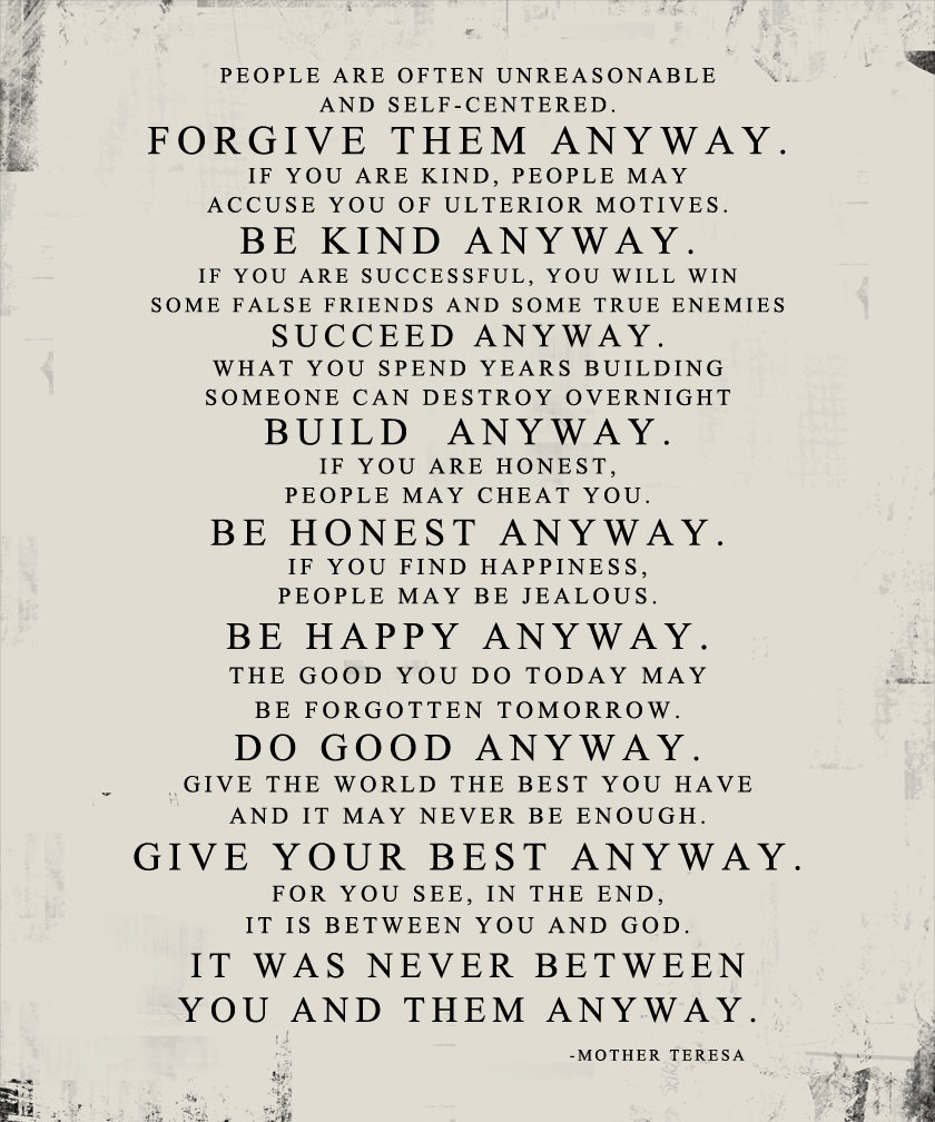 Mother Teresa Quote Be Kind Anyway
 Mother Teresa Do it Anyway DISTRESSED worn paper look STOCK