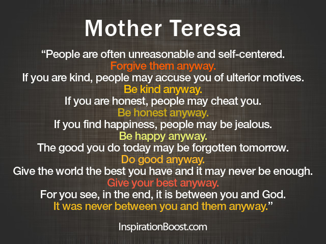 Mother Teresa Quote Be Kind Anyway
 Mother Teresa Quotes