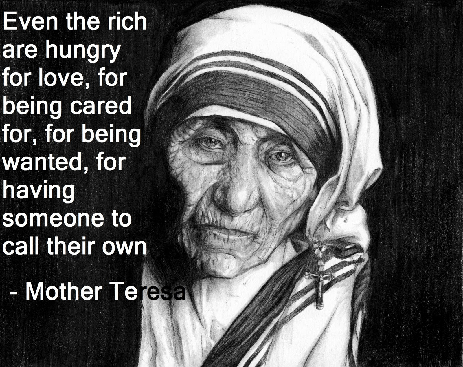 Mother Teresa Quotes Images
 MOTHER TERESA OF CALCUTTA