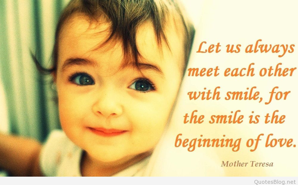 Mother Teresa Quotes Smile
 Mother Theresa Brainy Quotes and sayings