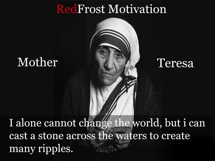 Mother Teresa Ripple Quote
 244 best Dream Board images on Pinterest