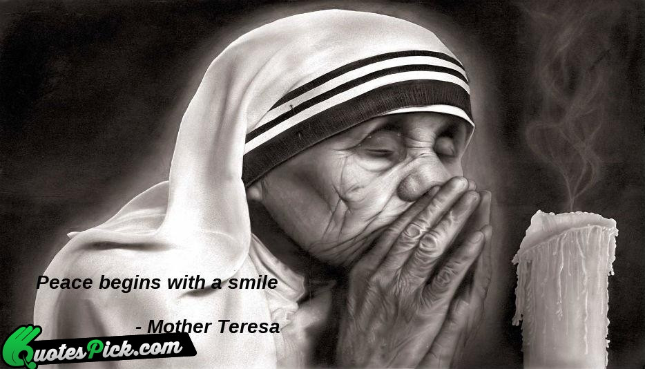 Mother Teresa Smile Quote
 Mother Teresa Quotes with Picture