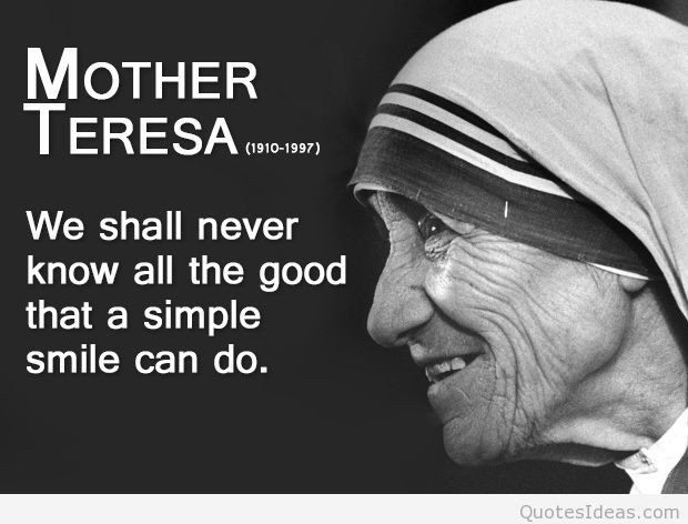 Mother Teresa Smile Quote
 new smile quote