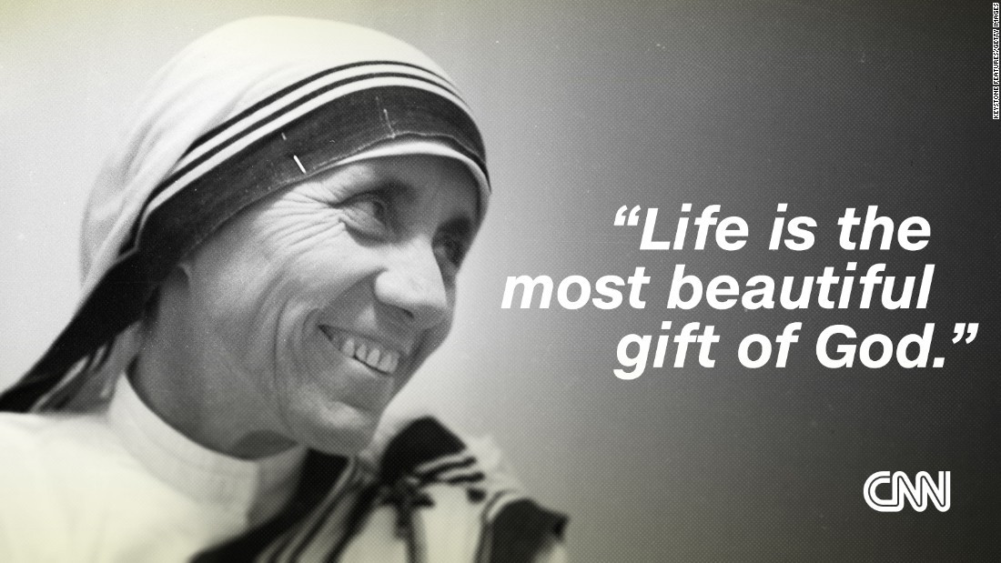 Mother Theresa Quote
 Mother Teresa The Saint of the Gutters in her own words