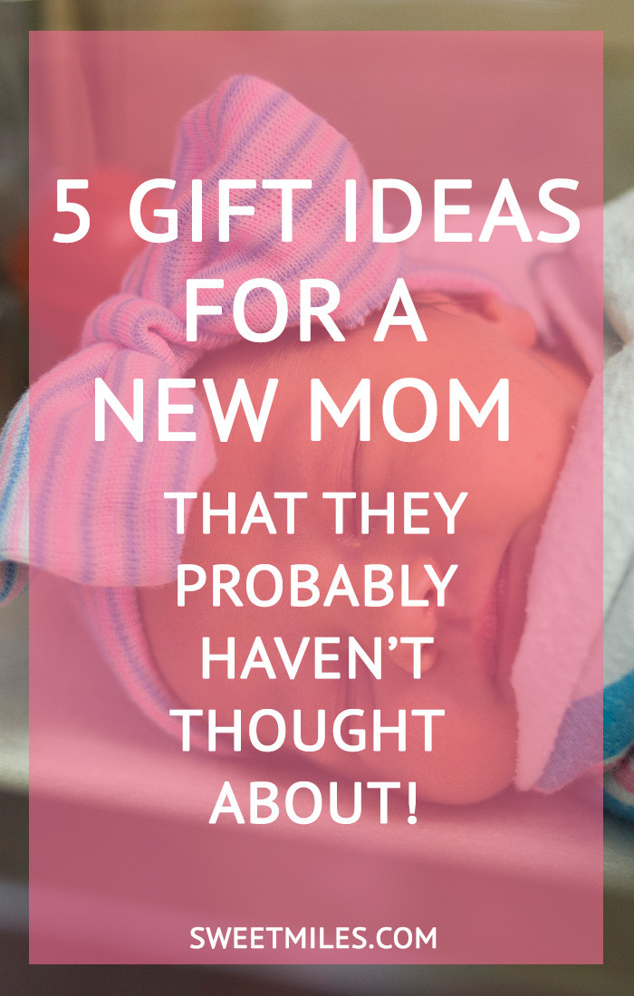 Mother To Be Gift Ideas
 5 Gift Ideas For a New Mom They May Not Think About