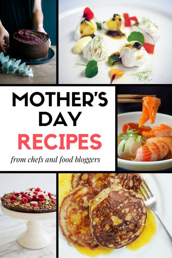 Mother'S Day Breakfast Recipes
 Chefs And Food Bloggers Reveal The Best Recipes They Have