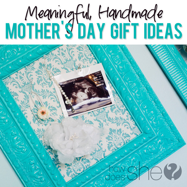 Mother'S Day Diy Gift Ideas
 Meaningful Handmade Mother s Day Gift Ideas