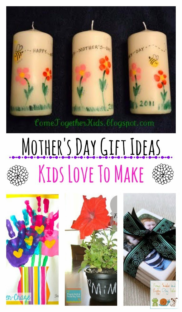 Mother'S Day Gift Ideas From Toddlers
 10 Mother s Day Gift Ideas Kids Love To Make FSPDT