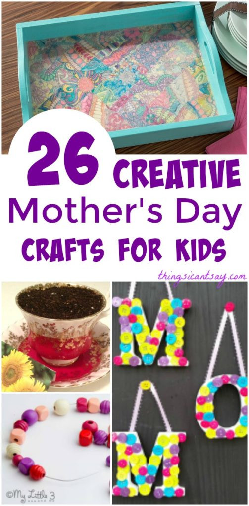 Mother'S Day Gift Ideas From Toddlers
 26 Mother’s Day Crafts from Kids