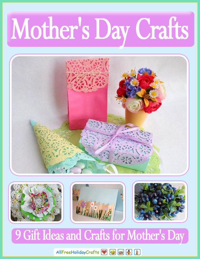 Mother'S Day Kid Craft Gift Ideas
 9 Gift Ideas and Crafts for Mother s Day