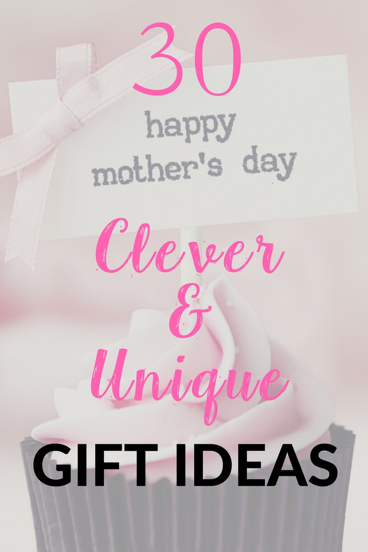 Mother'S Day Special Gift Ideas
 30 Clever and Unique Mother s Day Gift Ideas