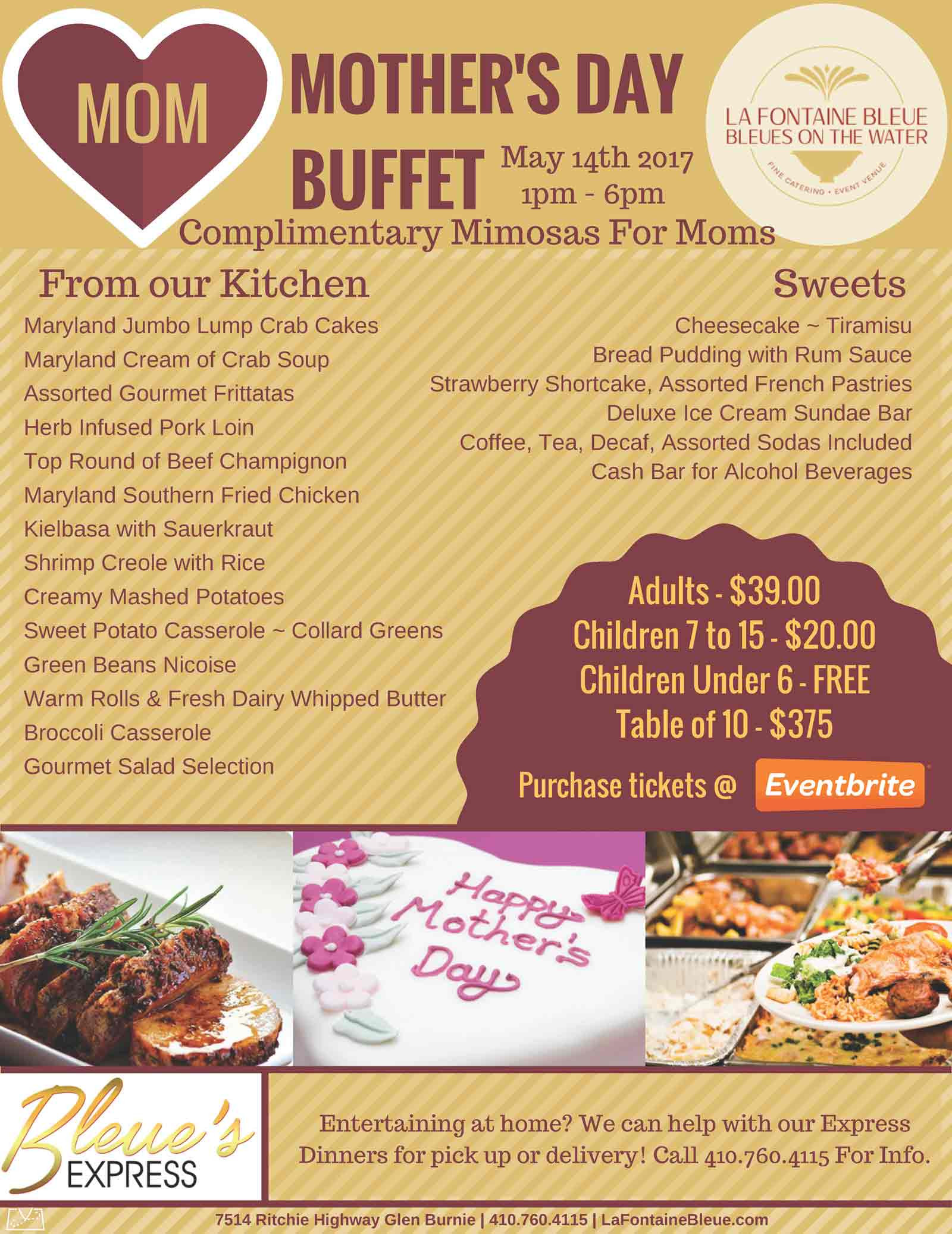 Mothers Day Dinner Menu
 Mother s Day Buffet Dinner 2017 Tickets Sun May 14 2017