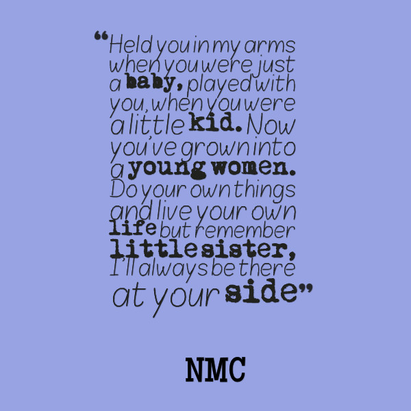 My Baby Sister Quotes
 New Baby Sister Quotes QuotesGram