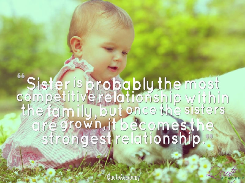 My Baby Sister Quotes
 Best Sister Quotes and Sayings Baby Sister Quotes Big