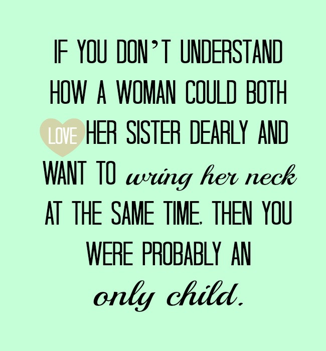 My Baby Sister Quotes
 BABY SISTER QUOTES TUMBLR image quotes at relatably
