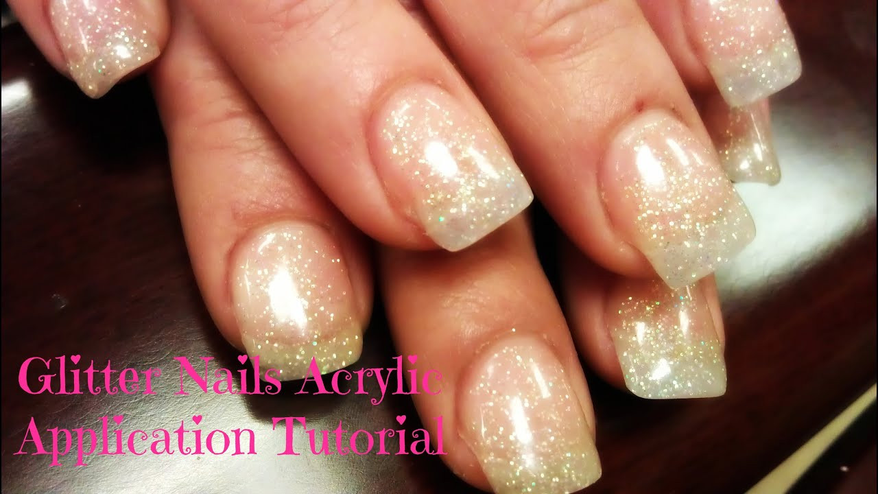 Natural Glitter Nails
 HOW TO GLITTER ACRYLIC NAILS acrylic application