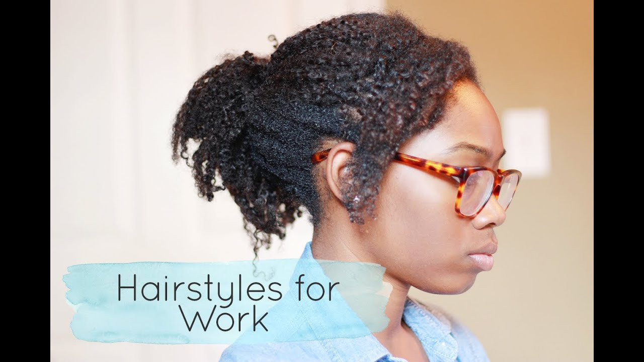 Natural Hairstyles For Working Out
 4 Easy Natural Hairstyles for Work