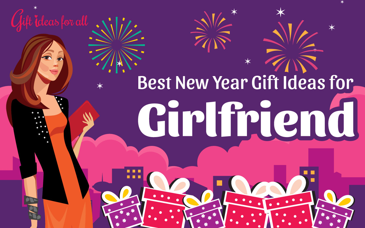 New Girlfriend Gift Ideas
 18 Hand picked New Year Gift Ideas that Your Girlfriend