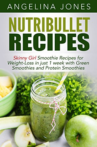 Nutribullet Recipes For Weight Loss
 Cookbooks List The Best Selling "Smoothies" Cookbooks