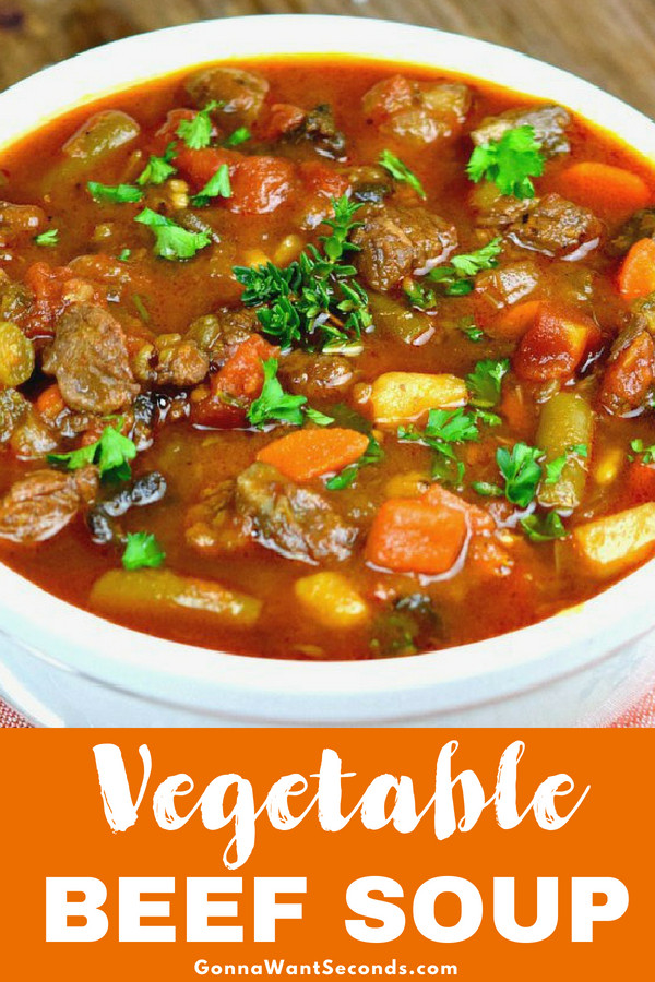 Old Fashioned Vegetable Beef Soup Recipes
 Old Fashioned Ve able Beef Soup With Video Gonna Want