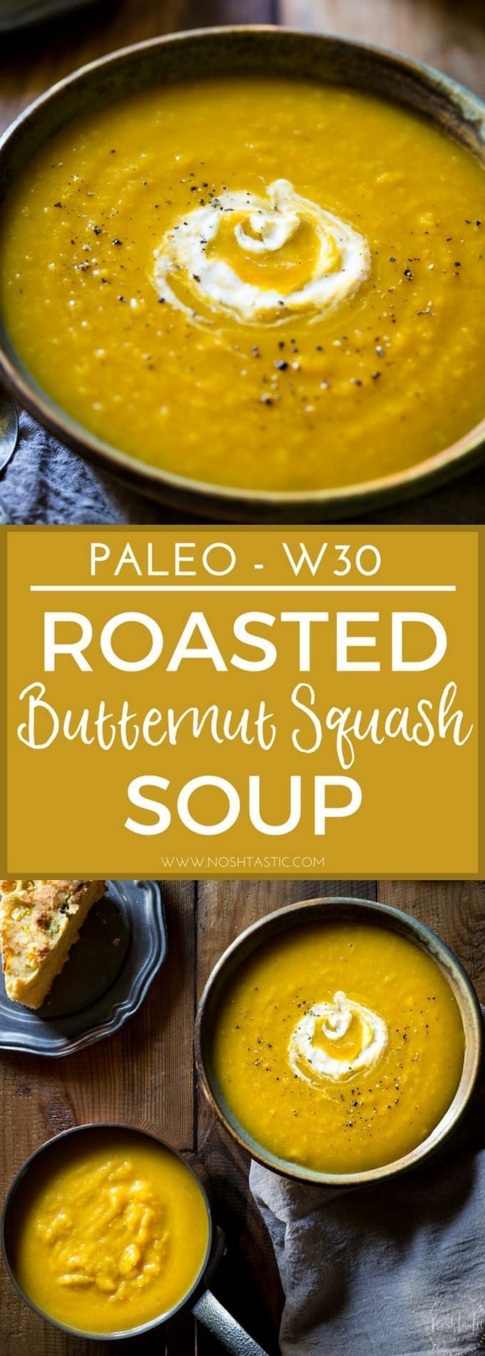 Paleo Butternut Squash Soup
 Roasted Paleo Butternut Squash Soup with Apple Noshtastic