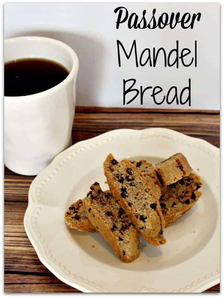 Passover Mandel Bread Recipe
 Cinnamon & Chocolate Chip Passover Mandel Bread Princess